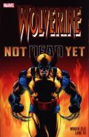 Wolverine: Not Dead Yet. Autor: Ellis Warren, Yu Leinil Francis. SmakLiter.pl Okładka książki Wolverine: Not Dead Yet