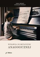 Wprawka do metafizyki anagogicznej. Autor: Kamil Biernat, Stanisław Wszołek. SmakLiter.pl Okładka książki Wprawka do metafizyki anagogicznej