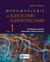 Okładka książki Wprowadzenie do elektrotechniki i elektroniki. Podstawy analizy obwodów elektrycznych