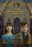 Wredna wioska. Seria niefortunnych zdarzeń. Autor: Snicket Lemony. SmakLiter.pl Okładka książki Wredna wioska. Seria niefortunnych zdarzeń