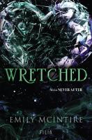 Wretched. Autor: Emily McIntire. SmakLiter.pl Okładka książki Wretched