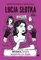 Wróżka, która widziała za dużo. Lucja Słotka. Tom 4. Autor: Marta Guzowska, Leszek Talko. SmakLiter.pl Okładka książki Wróżka, która widziała za dużo. Lucja Słotka. Tom 4