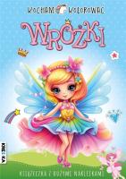 Okładka książki Wróżki. Kocham kolorować