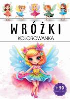 Wróżki. Kolorowanka. Autor: Opracowanie zbiorowe. SmakLiter.pl Okładka książki Wróżki. Kolorowanka