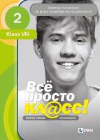 Wsio prosto kl@ss 2 Materiały ćwiczeniowe do języka rosyjskiego dla początkujących. Autor: Barbara Chlebda, Danecka Irena. SmakLiter.pl Okładka książki Wsio prosto kl@ss 2 Materiały ćwiczeniowe do języka rosyjskiego dla początkujących