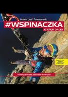 #wspinaczka. O krok dalej. Podręcznik dla zaawansowanych. Autor: Marcin 'Yeti' Tomaszewski. SmakLiter.pl Okładka książki #wspinaczka. O krok dalej. Podręcznik dla zaawansowanych