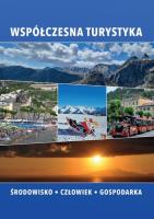Współczesna turystyka. Autor: Beata Meyer, Gardzińska Anna, Sawińska Agnieszka. SmakLiter.pl Okładka książki Współczesna turystyka