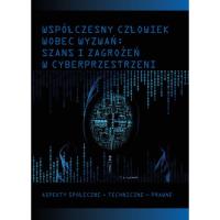Współczesny człowiek wobec wyzwań szans i zagrożeń w cyberprzestrzeni. Wydawca: Wydawnictwo Akademii Pomorskiej w Słupsku. SmakLiter.pl Opakowanie Współczesny człowiek wobec wyzwań szans i zagrożeń w cyberprzestrzeni