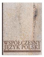 Współczesny język polski wyd.6. Autor: Jerzy Bartmiński (red.). SmakLiter.pl Okładka książki Współczesny język polski wyd.6