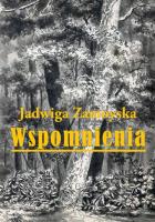 Wspomnienia Jadwiga Zamoyska. Autor: Zamoyska Jadwiga. SmakLiter.pl Okładka książki Wspomnienia Jadwiga Zamoyska