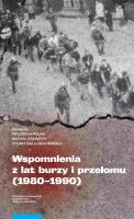 Opakowanie Wspomnienia z lat burzy i przełomu (1980-1990)