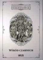 Wśród czarnych. Autor: Ossendowski Antoni Ferdynand. SmakLiter.pl Okładka książki Wśród czarnych