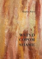 Wstyd. Copom. Shame. Autor: Bogdan Koca. SmakLiter.pl Okładka książki Wstyd. Copom. Shame