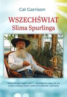 Wszechświat Slima Spurlinga. Autor: Cal Garrison. SmakLiter.pl Okładka książki Wszechświat Slima Spurlinga