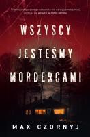 Okładka książki Wszyscy jesteśmy mordercami