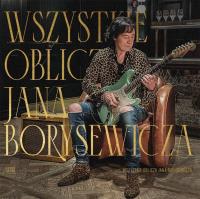 Wszystkie oblicza Jana Borysewicza CD. Autor: Jan Borysewicz. SmakLiter.pl Okładka książki Wszystkie oblicza Jana Borysewicza CD