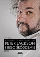 Wszystko, co sobie wymyślisz: Peter Jackson i jego. Autor: Nathan Ian. SmakLiter.pl Okładka książki Wszystko, co sobie wymyślisz: Peter Jackson i jego