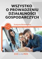 Wszystko o prowadzeniu działalności gosp. w.4. Autor: Broniecka Justyna. SmakLiter.pl Okładka książki Wszystko o prowadzeniu działalności gosp. w.4