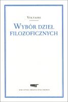 Wybór dzieł filozoficznych Voltaire. Autor: Voltaire. SmakLiter.pl Okładka książki Wybór dzieł filozoficznych Voltaire