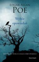 Wybór opowiadań. Autor: Poe Edgar Allan. SmakLiter.pl Okładka książki Wybór opowiadań