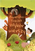 Wybór wierszy. Autor: Agnieszka Frączek. SmakLiter.pl Okładka książki Wybór wierszy