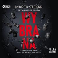Wybrana - Audiobook. Autor: Marek Stelar. SmakLiter.pl Okładka książki Wybrana - Audiobook