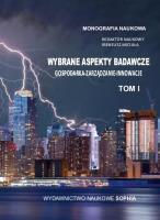 Wybrane aspekty badawcze. Gospodarka... T.1. Autor: red. Ireneusz Miciuła. SmakLiter.pl Okładka książki Wybrane aspekty badawcze. Gospodarka... T.1