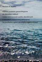 Wybrane przemiany geomorfologiczne mis zbiorników. Autor: Martyna A. Rzętała. SmakLiter.pl Okładka książki Wybrane przemiany geomorfologiczne mis zbiorników