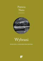 Wybrani. Autor: Patricia Nieto. SmakLiter.pl Okładka książki Wybrani