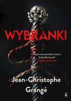 Wybranki. Autor: Grange Jean-Christophe. SmakLiter.pl Okładka książki Wybranki