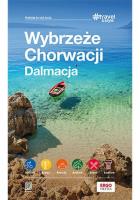 Wybrzeże Chorwacji. Dalmacja. #Travel&Style. Wydanie 2. Autor:   Praca zbiorowa. SmakLiter.pl Okładka książki Wybrzeże Chorwacji. Dalmacja. #Travel&Style. Wydanie 2