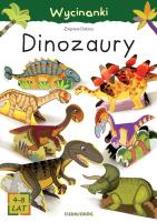Wycinanki - Dinozaury. Autor: Cichy Ludwik, Zbigniew Dobosz. SmakLiter.pl Okładka książki Wycinanki - Dinozaury