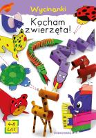 Wycinanki - Kocham zwierzęta!. Autor: Mikołaj Michałowski. SmakLiter.pl Okładka książki Wycinanki - Kocham zwierzęta!