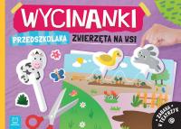 Okładka książki Wycinanki przedszkolaka. Zwierzęta na wsi. Zabawa w teatrzyk