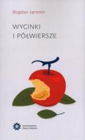 Wycinki i półwiersze. Autor: Jaremin Bogdan. SmakLiter.pl Okładka książki Wycinki i półwiersze