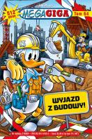 Wyjazd z budowy. MegaGiga. Tom 03/2024. Autor: Opracowanie zbiorowe. SmakLiter.pl Okładka książki Wyjazd z budowy. MegaGiga. Tom 03/2024