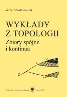 Okładka książki Wykłady z topologii. Zbiory spójne i kontinua