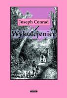 Wykolejeniec. Autor: Joseph Conrad. SmakLiter.pl Okładka książki Wykolejeniec