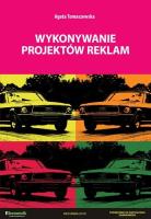 Wykonywanie projektów reklam. Autor: Agata Tomaszewska. SmakLiter.pl Okładka książki Wykonywanie projektów reklam