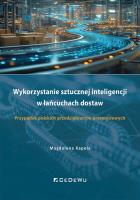 Wykorzystanie sztucznej inteligencji.... Autor: Magdalena Kapela. SmakLiter.pl Okładka książki Wykorzystanie sztucznej inteligencji...