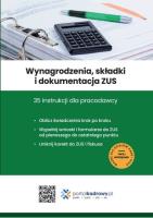 Wynagrodzenia, składki i dokumentacja ZUS. 35 instrukcji dla pracodawcy. Autor: Pioterek Jakub, Pigulski Mariusz. SmakLiter.pl Okładka książki Wynagrodzenia, składki i dokumentacja ZUS. 35 instrukcji dla pracodawcy