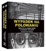 Okładka książki Wypadek na polowaniu Prawdziwa opowieść o zbrodni i poezji