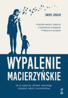 Wypalenie macierzyńskie. Autor: Ziegler Sheryl. SmakLiter.pl Okładka książki Wypalenie macierzyńskie