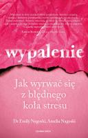 Wypalenie. Autor: Emily Nagoski, Nagoski Amelia. SmakLiter.pl Okładka książki Wypalenie