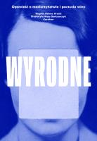 Wyrodne. Opowieść o macierzyństwie i poczuciu winy. Autor: Urzaiz Begoña Gómez. SmakLiter.pl Okładka książki Wyrodne. Opowieść o macierzyństwie i poczuciu winy