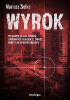 Wyrok. Autor: Mariusz Zielke. SmakLiter.pl Okładka książki Wyrok