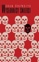 Okładka książki Wysłannicy Śmierci