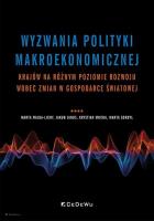 Wyzwania polityki makroekonomicznej krajów na.... Autor: Wajda-Lichy Marta, Janusz Jakubow, Mucha Krystian, Sordyl Marta. SmakLiter.pl Okładka książki Wyzwania polityki makroekonomicznej krajów na...
