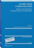 Wzory pism i dokumentów. Karta Nauczyciela i prawo pracy w oświacie. Autor: Marciniak Lidia, Gawroński Krzysztof. SmakLiter.pl Okładka książki Wzory pism i dokumentów. Karta Nauczyciela i prawo pracy w oświacie