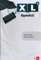 XL EquisELE 4 zeszyt ćwiczeń. Autor:   Praca zbiorowa. SmakLiter.pl Okładka książki XL EquisELE 4 zeszyt ćwiczeń